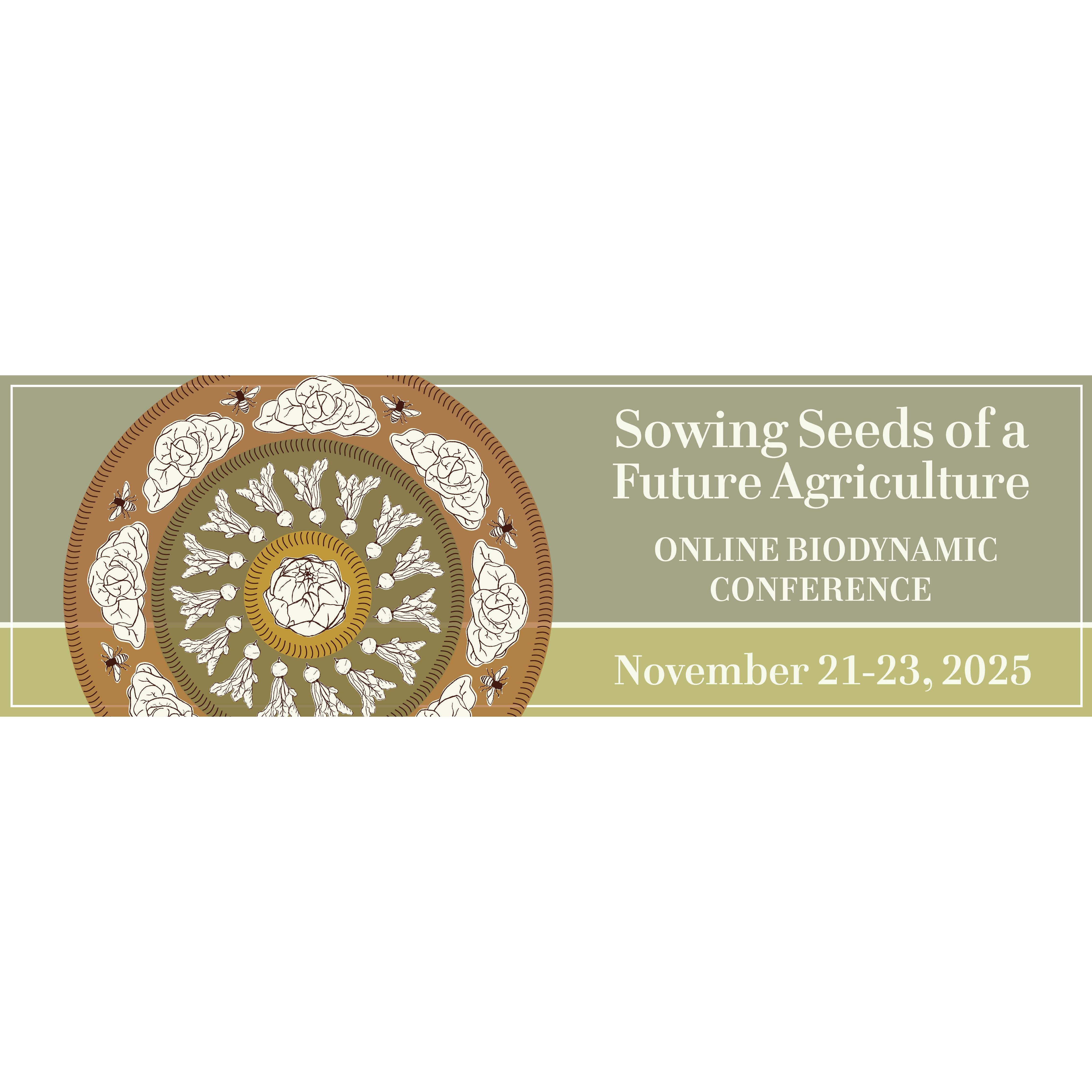 2025-11-21 Friday thru 23 Sunday 2025 Online Biodynamic Conference (3rd Party Event)